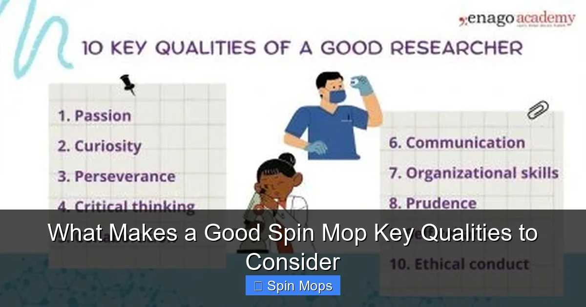 What Makes a Good Spin Mop Key Qualities to Consider