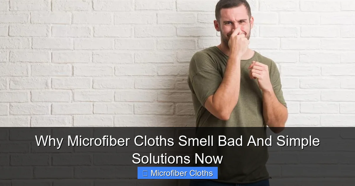 Why Microfiber Cloths Smell Bad And Simple Solutions Now